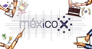 https://www.mexicox.gob.mx/asset-v1:MexicoX+CUCE20023X+2020_02+type@asset+block@conoce.jpg