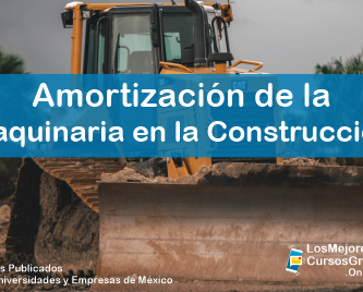 1143-IMAGEN-Los Mejores Cursos Gratis OnLine Amortización de la Maquinaria en la Construcción -01