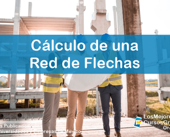 1143-IMAGEN-Los Mejores Cursos Gratis OnLine Cálculo de una Red de Flechas -01