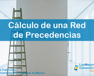 1143-IMAGEN-Los Mejores Cursos Gratis OnLine Cálculo de una Red de Precedencias -01
