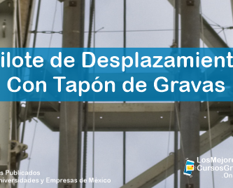 1143-IMAGEN-Los Mejores Cursos Gratis OnLine Pilote de Desplazamiento Con Tapón de Gravas -02