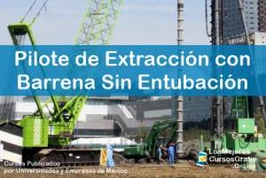 1143-IMAGEN-Los Mejores Cursos Gratis OnLine Pilote de Extracción con Barrena Sin Entubación -02