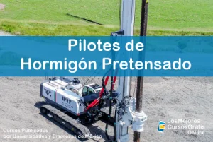 1143-IMAGEN-Los Mejores Cursos Gratis OnLine Pilotes de Hormigón Pretensado -02