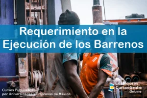 1143-IMAGEN-Los Mejores Cursos Gratis OnLine Requerimiento en la Ejecución de los Barrenos -02