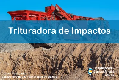 Curso Gratis de Trituradora de Impactos 11 1143-IMAGEN-Los Mejores Cursos Gratis OnLine Trituradora de impactos -01