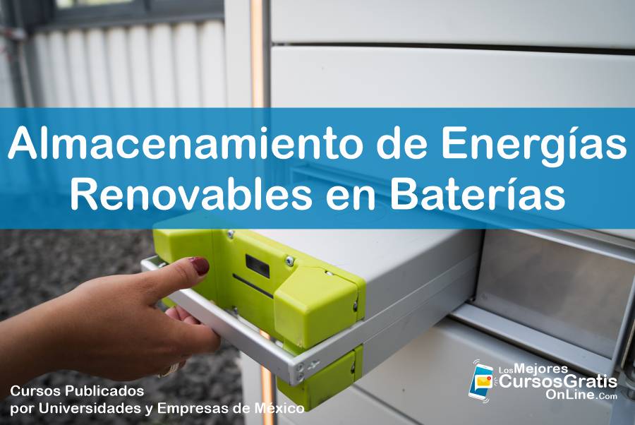 1143-IMAGEN-Los Mejores Cursos Gratis OnLine Almacenamiento de Energías Renovables en Baterías - 03
