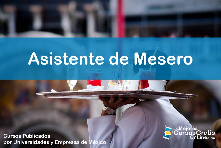 1143-IMAGEN-Los Mejores Cursos Gratis OnLine Asistente de Mesero - 04