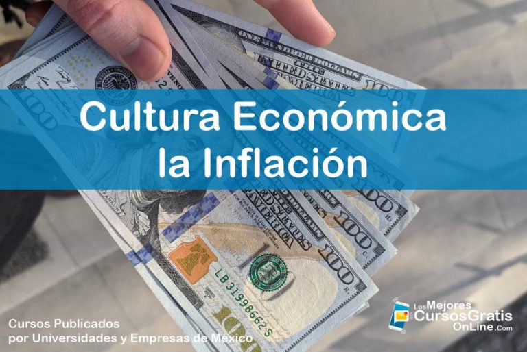 Cursos Gratis 🥇 InflaciÓn Cultura Económica 📒 💰 📊 3221