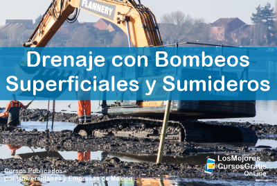 Curso Gratis de Drenaje de Excavaciones Mediante Bombeos Superficiales y Sumideros 11 Drenaje de Excavaciones Mediante Bombeos Superficiales y Sumideros