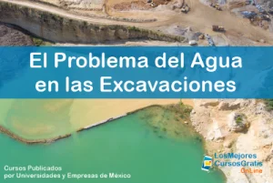 1143-IMAGEN-Los Mejores Cursos Gratis OnLine El Problema del Agua en las Excavaciones -02