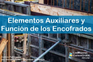 1143-IMAGEN-Los Mejores Cursos Gratis OnLine Elementos Auxiliares y Funcionalidad de los Encofrados -02