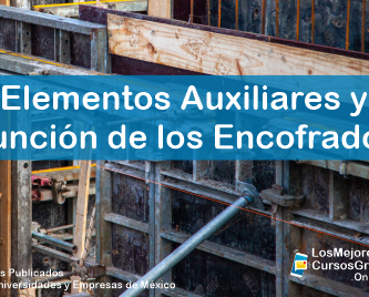 Curso Gratis de Elementos Auxiliares y Funcionalidad de los Encofrados de Concreto 1 1143-IMAGEN-Los Mejores Cursos Gratis OnLine Elementos Auxiliares y Funcionalidad de los Encofrados -02
