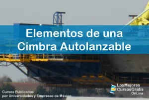 1143-IMAGEN-Los Mejores Cursos Gratis OnLine Elementos de una Cimbra Autolanzable -02