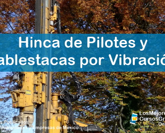 1143-IMAGEN-Los Mejores Cursos Gratis OnLine Hinca de Pilotes y Tablestacas por Vibración -02