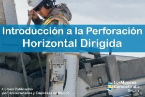 1143-IMAGEN-Los Mejores Cursos Gratis OnLine Introducción a la Perforación Horizontal Dirigida -02