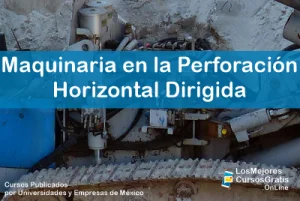 1143-IMAGEN-Los Mejores Cursos Gratis OnLine Maquinaria en la Perforación Horizontal Dirigida -02