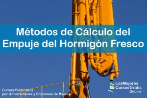 1143-IMAGEN-Los Mejores Cursos Gratis OnLine Métodos de Cálculo del Empuje del Hormigón Fresco -02