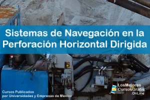 1143-IMAGEN-Los Mejores Cursos Gratis OnLine Sistemas de Navegación en la Perforación Horizontal Dirigida -02