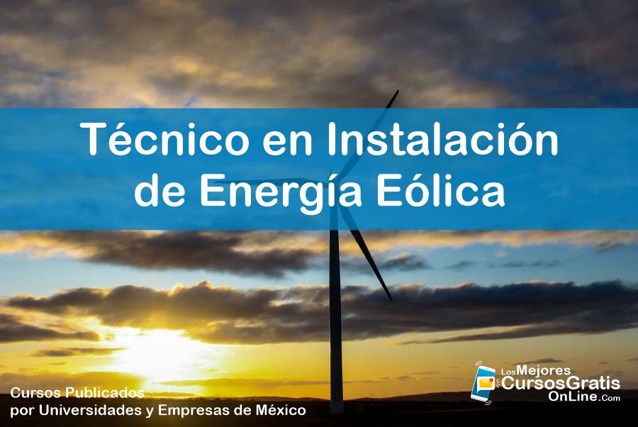 Curso Gratis de Técnico en Instalación de Energía Eólica 11 1143-IMAGEN-Los Mejores Cursos Gratis OnLine Técnico en Instalación de Energía Eólica - 03