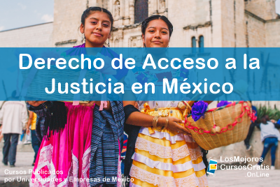 1143-IMAGEN-Los Mejores Cursos Gratis OnLine Derecho de Acceso a la Justicia en México -05