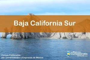 1143-IMAGEN-Los Mejores Cursos Gratis OnLine Realizados y Publicados por Universidades y Empresas de México Baja California Sur - 05