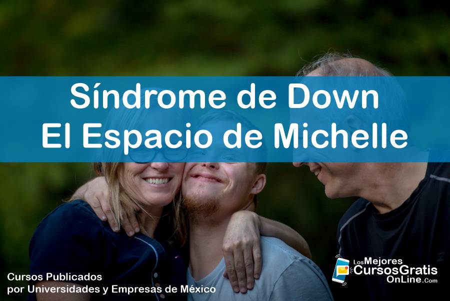 1143-IMAGEN-Los Mejores Cursos Gratis OnLine Síndrome de Down El Espacio de Michelle - 04