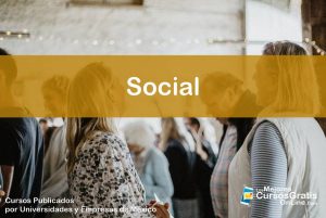 Cursos Gratis Relacionados al Tema Social 5 1143-IMAGEN-Los Mejores Cursos Gratis OnLine Social - 04