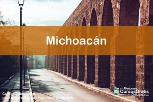 1143-IMAGEN-Los Mejores Cursos Gratis OnLine Realizados y Publicados por Universidades y Empresas de México Michoacán - 08