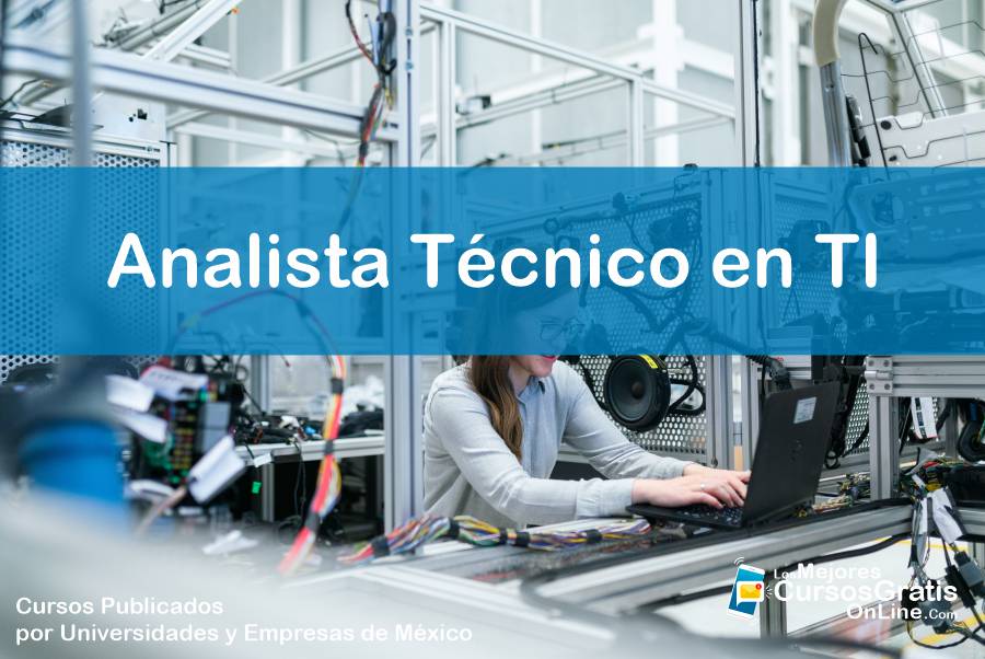 Cursos Gratis 🥇 Analista Técnico En Ti 👩‍💻 1865