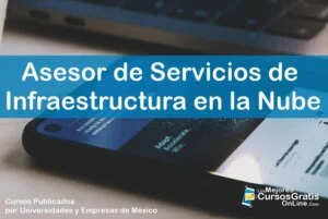1143-IMAGEN-Los Mejores Cursos Gratis OnLine - Asesor de Servicios de Infraestructura en la Nube - 11