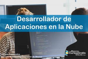 Curso Gratis de Desarrollador de Aplicaciones en la Nube 8 1143-IMAGEN-Los Mejores Cursos Gratis OnLine - Desarrollador de Aplicaciones en la Nube - 06