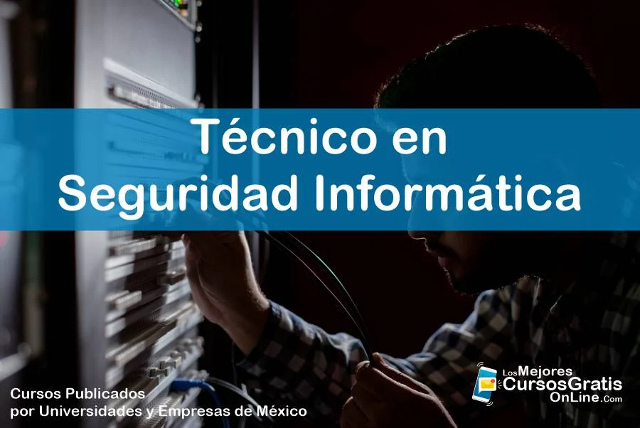 1143-IMAGEN-Los Mejores Cursos Gratis OnLine - Técnico en Seguridad Informática Análisis de Riesgos - 08