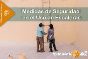 1132- Los mejores cursos gratis online - MANTENIMIENTORAPIDO-IMAGEN- Medidas de Seguridad para el Uso de Escaleras en Trabajos en Alturas - Advertencias y Precauciones al Usar Escaleras - 03