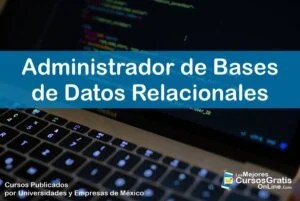 1143-IMAGEN-Los Mejores Cursos Gratis OnLine - Administrador de Bases de Datos Relacionales - 11
