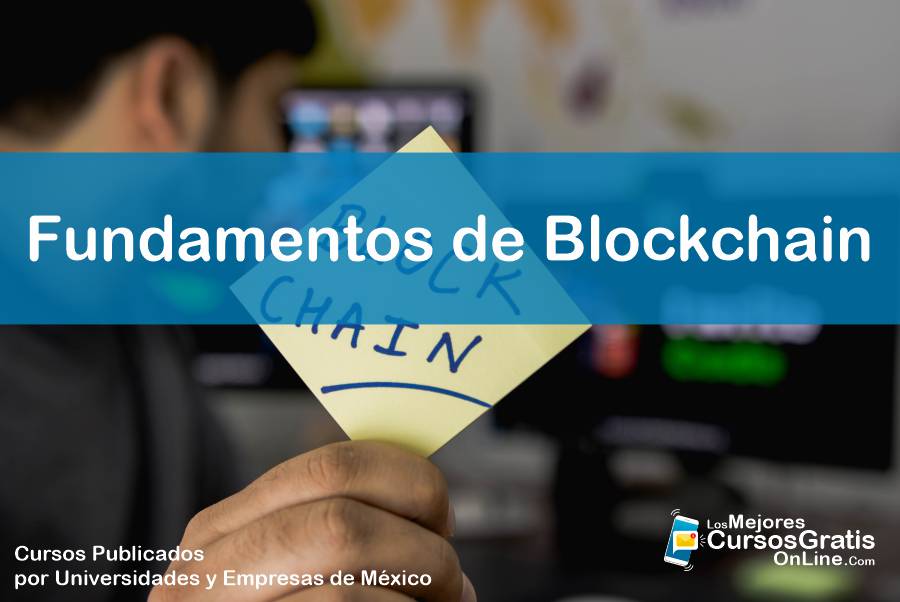 Cursos Gratis 🥇 Fundamentos De Blockchain 👩‍💻 