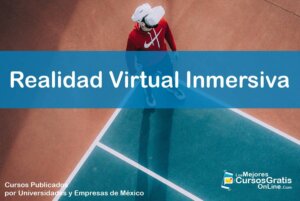 1143-IMAGEN-Los Mejores Cursos Gratis OnLine - Curso Gratis OnLine de Realidad Virtual Inmersiva - 11