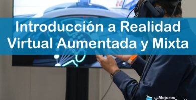 1143-IMAGEN-Los Mejores Cursos Gratis OnLine - Introducción a Realidad Virtual Aumentada y Mixta - 11