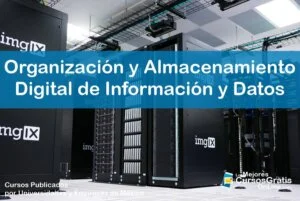 1143-IMAGEN-Los Mejores Cursos Gratis OnLine - Organización y Almacenamiento Digital de Información y Datos - 11