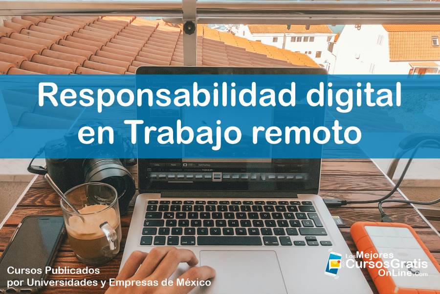 1143-IMAGEN-Los Mejores Cursos Gratis OnLine - Responsabilidad digital en Trabajo remoto - 11