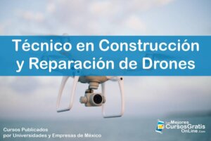 1143-IMAGEN-Los Mejores Cursos Gratis OnLine - Técnico en Construcción y Reparación de Drones - 11